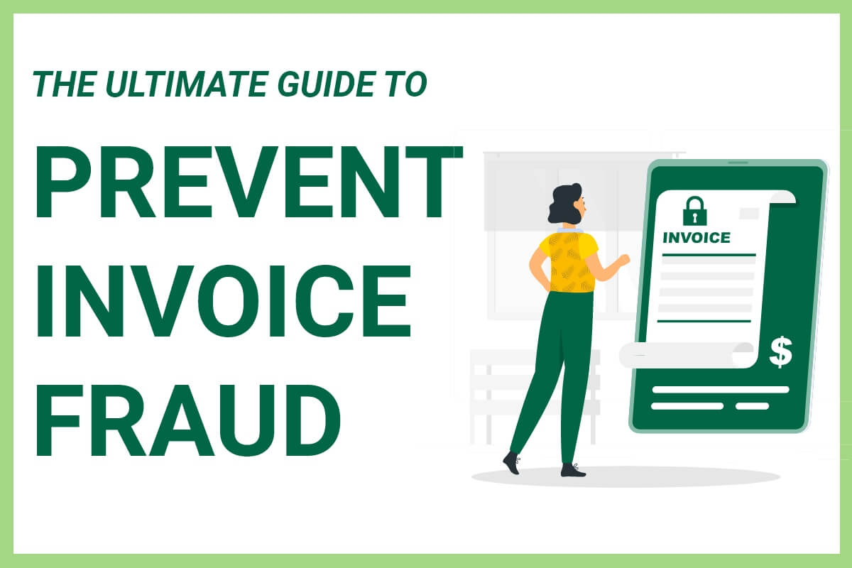 Reducing Invoice Fraud