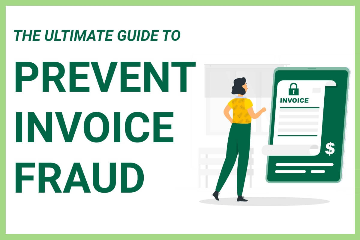 Invoice Fraud Detection: How to Identify Fake Invoices